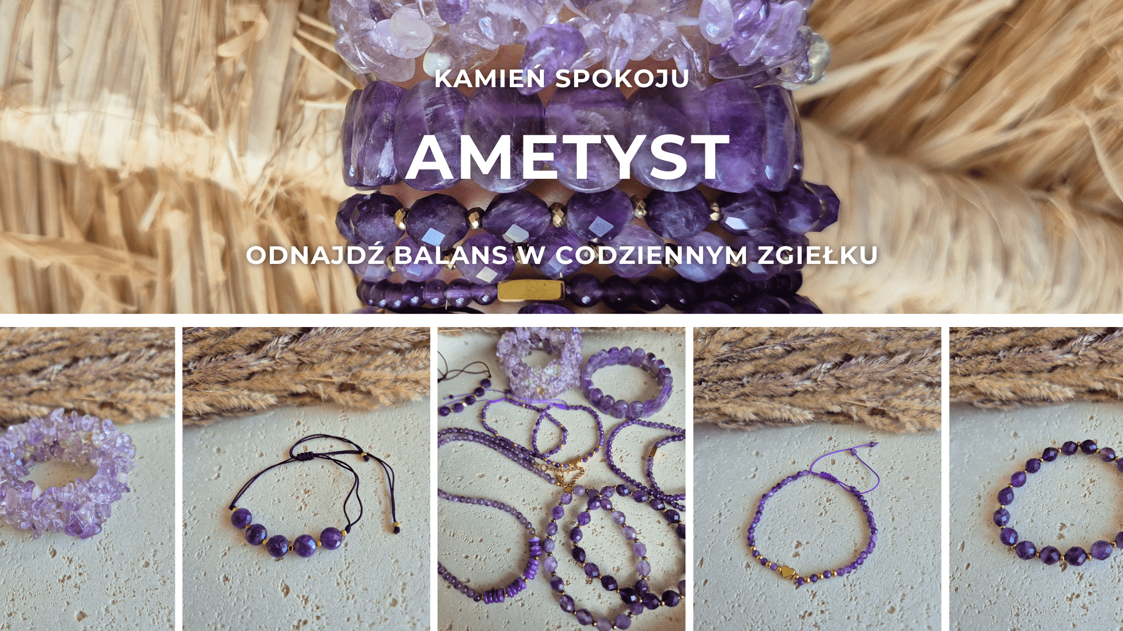 Ametyst - Kamień spokoju